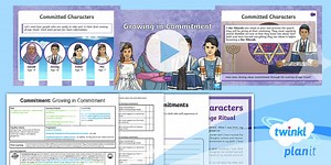 RE: Commitment: Growing in Commitment Year 5 Lesson 2