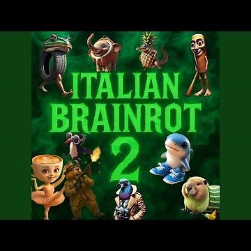 Italian Brainrot Song