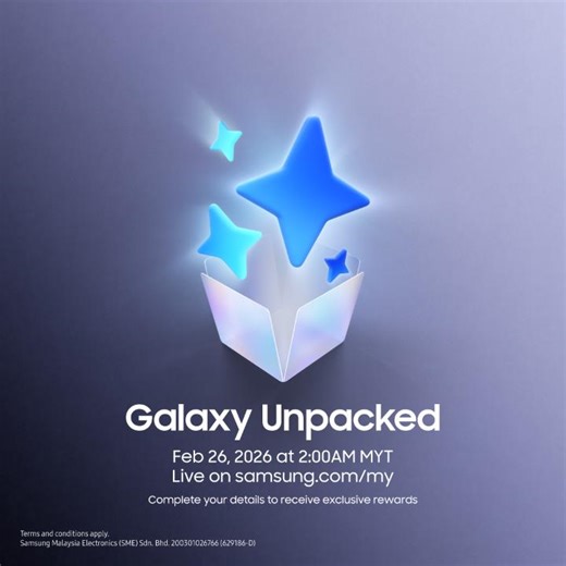 Invitation for Galaxy Unpacked February 2026 Join us at Samsung Galaxy Unpacked on February 26, 2026 to discover how easy and effortless your day can be with Galaxy AI. Learn more: http://spr.ly/MY_Invitation-Feb-2026_fb | Samsung