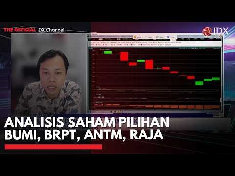 Analisis Saham Pilihan BUMI, BRPT, ANTM, RAJA | MARKET BUZZ