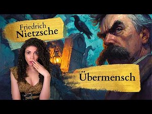 Nietzsche | The Übermensch