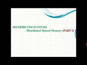 DISTRIBUTED SHARED MEMORY