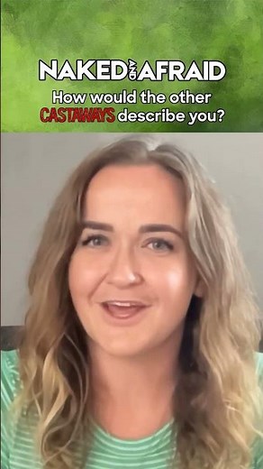 Rachel Strohl's assumption on how other castaways of Naked and Afraid describe her. #shortvideo