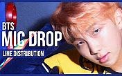 防弹少年团 - MIC Drop 歌词分配 (Color Coded)