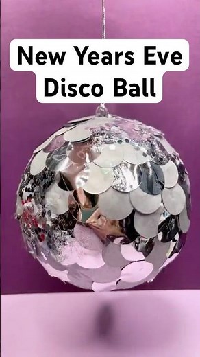 Easy Last Minute New Year’s Eve DIY Disco Ball Craft for 2026