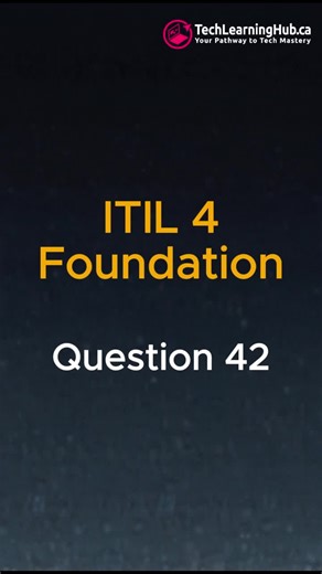 Can You Answer This ITIL 4 Mock Exam Question 42? 📝💡 #ITIL4 Test your ITIL 4 Foundation knowledge with this quick mock exam question! 🚀 Perfect for ITIL 4 Foundation exam prep, this Short covers key concepts like the service value system. Get ready to pass the 40-question exam with our ITIL 4 mock exam practice! 📚 Visit https://techlearninghub.ca for free ITIL 4 Foundation practice questions, study guides, and exam tips. Subscribe for more ITIL 4 Foundation for beginners Shorts! 💻 Comment y