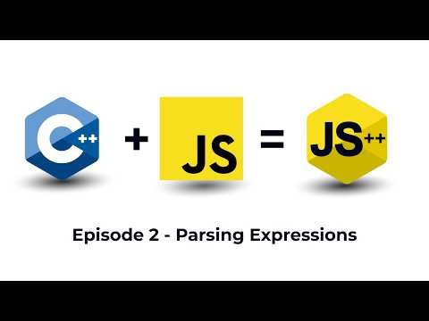 Building a Javascript Interpreter in C++ — Parsing Expressions (Part 2)