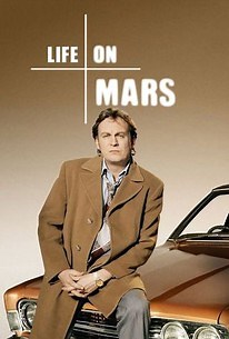 Life on Mars: Season 1 | Rotten Tomatoes
