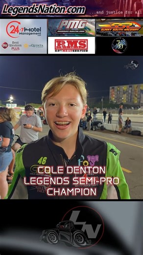 2025 Spring Nationals Champion Interview – Cole Denton – Legends Semi-Pro (April 14 - 19, 2025 at Veterans Motorplex at the Rim and Nashville Fairgrounds Speedway in Tennessee) LN Event Coverage at LegendsNation.com/EventCoverage #legends #bandoleros #legendsnation | Legends Nation