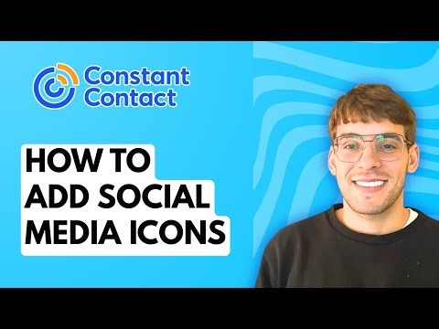 How to Add Social Media Icons in Constant Contact [2026 Full Guide]
