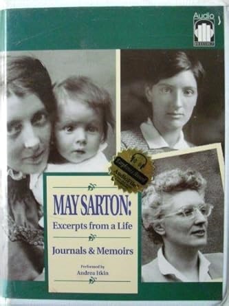 Amazon.com: May Sarton: Excerpts from a Life : Journals and Memoirs: 9781883332099: Sarton, May: Libros