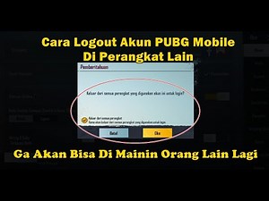 Cara Logout / Mengeluarkan Akun PUBG Mobile Di Perangkat Lain