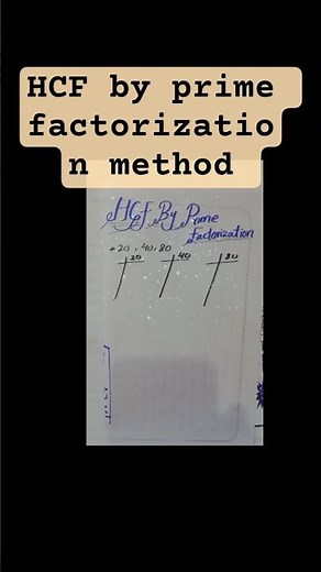 Find HCF by Prime Factorization Method | Easy Step by Step | Simple Math Trick | Easy Method