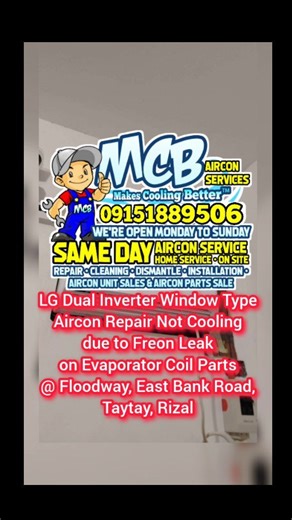 Aircon Repair Today LG Dual Inverter Window Type Aircon Repair Not Cooling due to Freon Leakage on Evaporator Coil. Soldering Works Closing the Leakage Part, System Reprocess & Full Charging of Freon. Aircon Repair Home Service @ Floodway, East Bank Road, Taytay, Rizal. Same day Aircon Repair Home Service On Site 😊👨🏻‍🔧 January 6, Tuesday Aircon Works. 09106288731 09151889506 87342421 📲 or pm us for inquiry booking schedule Monday to Sunday. We offer All in One Aircon Service. Aircon Repair 