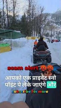 Manali Tourist Scams EXPOSED 😱 | Solang Valley Snow Scam Truth | Manali Travel Tips 2026 #shorts