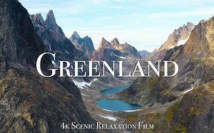 【Nature Films】飞越格林兰Greenland 4K - Scenic Relaxation Film