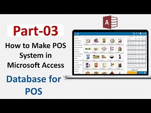 How to Make POS in Microsoft Access Part 03 | Database for POS