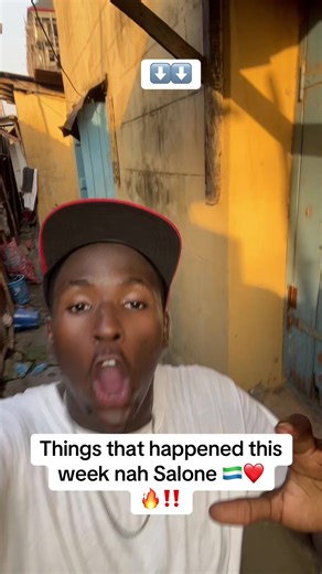 Weekly roundup from liljoe of the “Top 3 “News that happened in Sierra Leone this week 😊👌🇸🇱🤫‼️❤️ #roundup #weekly #news #story #headlines