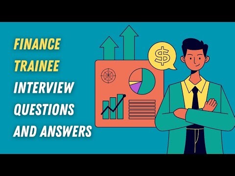 Finance Trainee Interview Questions and Answers