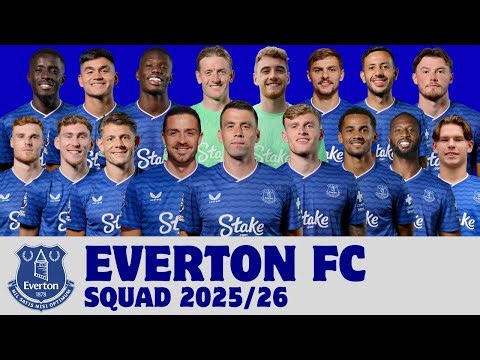 Everton F.C. Full Squad For Season 2024/25 | Everton | FootWorld