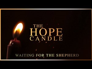 Advent: The Hope Candle | Steelehouse Media Group