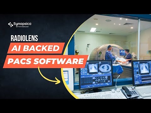RADIOLens | Radiology PACS Software by Synapsica