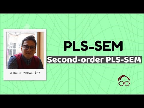 PLS-SEM (9): Second-order PLS-SEM in SmartPLS || Reflective to Formative modeling