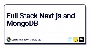 Full Stack Next.js and MongoDB