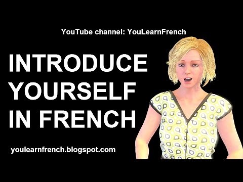 French Lesson 203 - How to INTRODUCE YOURSELF in French Je m'appelle Comment t'appelles-tu