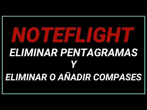 Tutorial Noteflight. Eliminar pentagramas y añadir o eliminar compases.