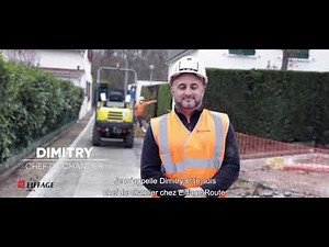 [Métier] Dimitry : chef de chantier - Eiffage Route