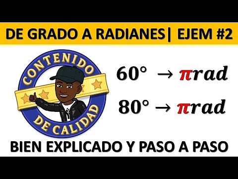 PASAR O CONVERTIR DE GRADOS A RADIANES PASO A PASO Y BIEN EXPLICADO | EJEMPLO 2