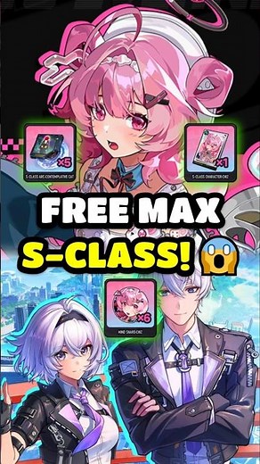 Free Maxed-Out S-Rank Character! 🤯 🔥 #nte
