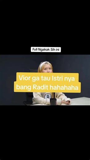 Vior Ga Tau Istri Nya Bang Radit Hahahaha