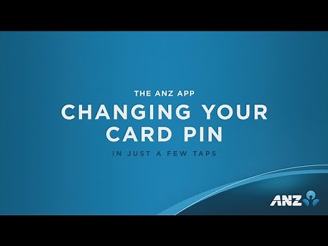 How to: Change your eligible card PIN in the ANZ App
