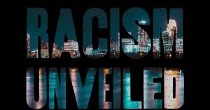 Racism Unveiled | Preview