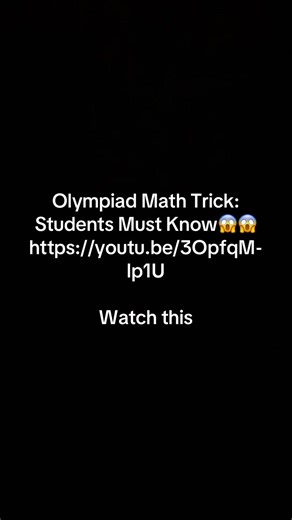 Olmpiad Math Question. https://youtu.be/3OpfqM-lp1U #maths #mathstrick #mathhacks #olympiadmaths #smartlogicbuddy