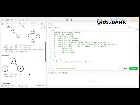 Day 647: LeetCode Problem 1382. Balance a Binary Search Tree - Swift