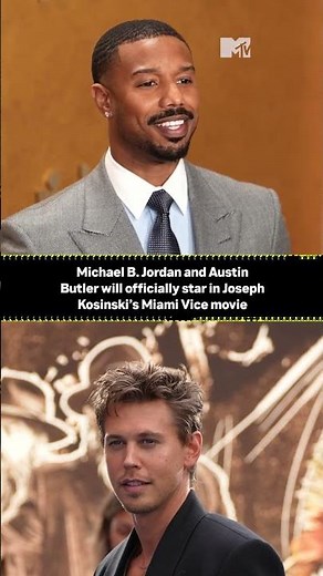 Michael B. Jordan and Austin Butler in Miami Vice? Oh I’m sat.