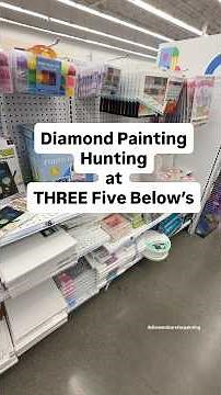 Diamond Painting Hunting at THREE Five Below Stores #diamondpainting #diamondart