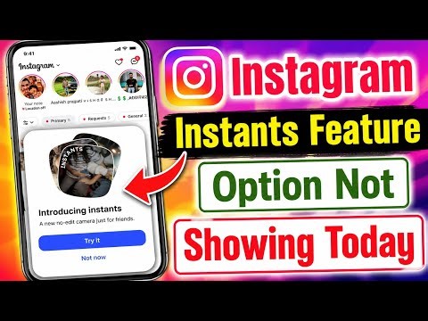 Instagram Instants Option Not Showing | Instagram Missing Features Fix | Instagram instants feature