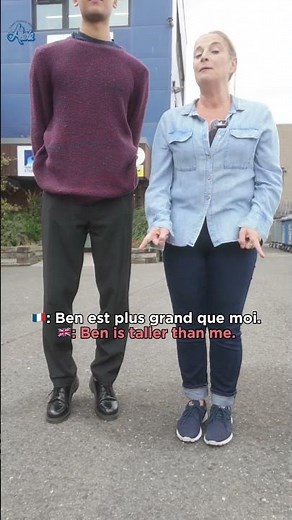 How to say "____ is taller than me" in French!