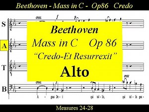 Beethoven - Op86 - Mass in C Major - 3c Credo - Et Resurrexit - Alto
