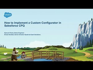 How to Implement a Custom Configurator in Salesforce CPQ