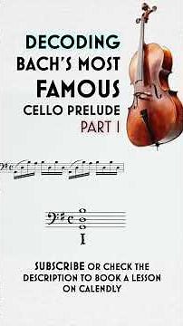 Decoding Bach's Cello Suite Part I
