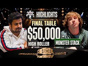 HIGHLIGHTS | $50,000 High Roller FINAL TABLE