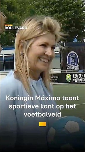 Koningin Máxima toont sportieve kant op het voetbalveld | RTL Boulevard