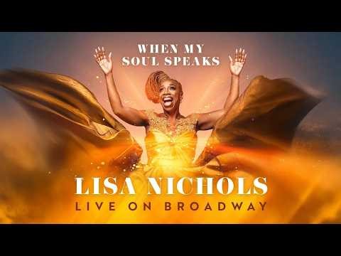 Lisa Nichols: When My Soul Speaks | Live On Broadway (Trailer)