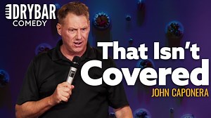 You might be dying, but your insurance won't cover it. 😅 John Caponera Check out the full special, now streaming on Dry Bar Comedy | Dry Bar Comedy