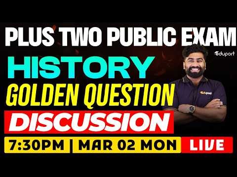 Plus Two History | Golden questions | Eduport Plus Two